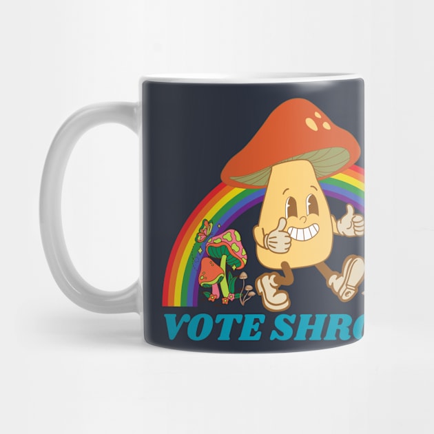 Vote Shroom, Mushroom picker by Teessential